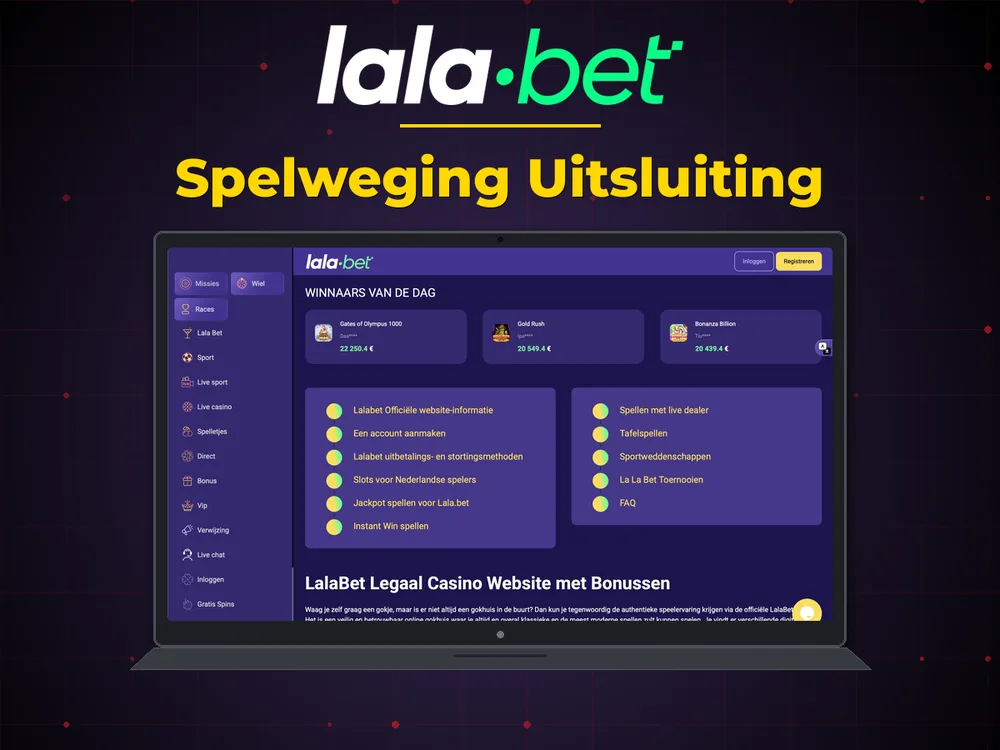 lalabet - Spelweging Uitsluiting