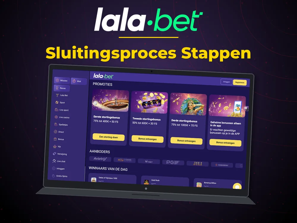 lalabet - Sluitingsproces Stappen
