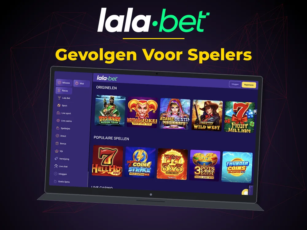 lalabet - Gevolgen Voor Spelers