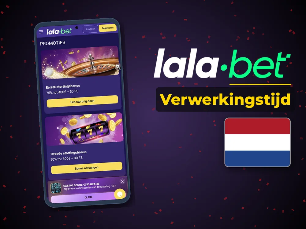 lalabet - Verwerkingstijd